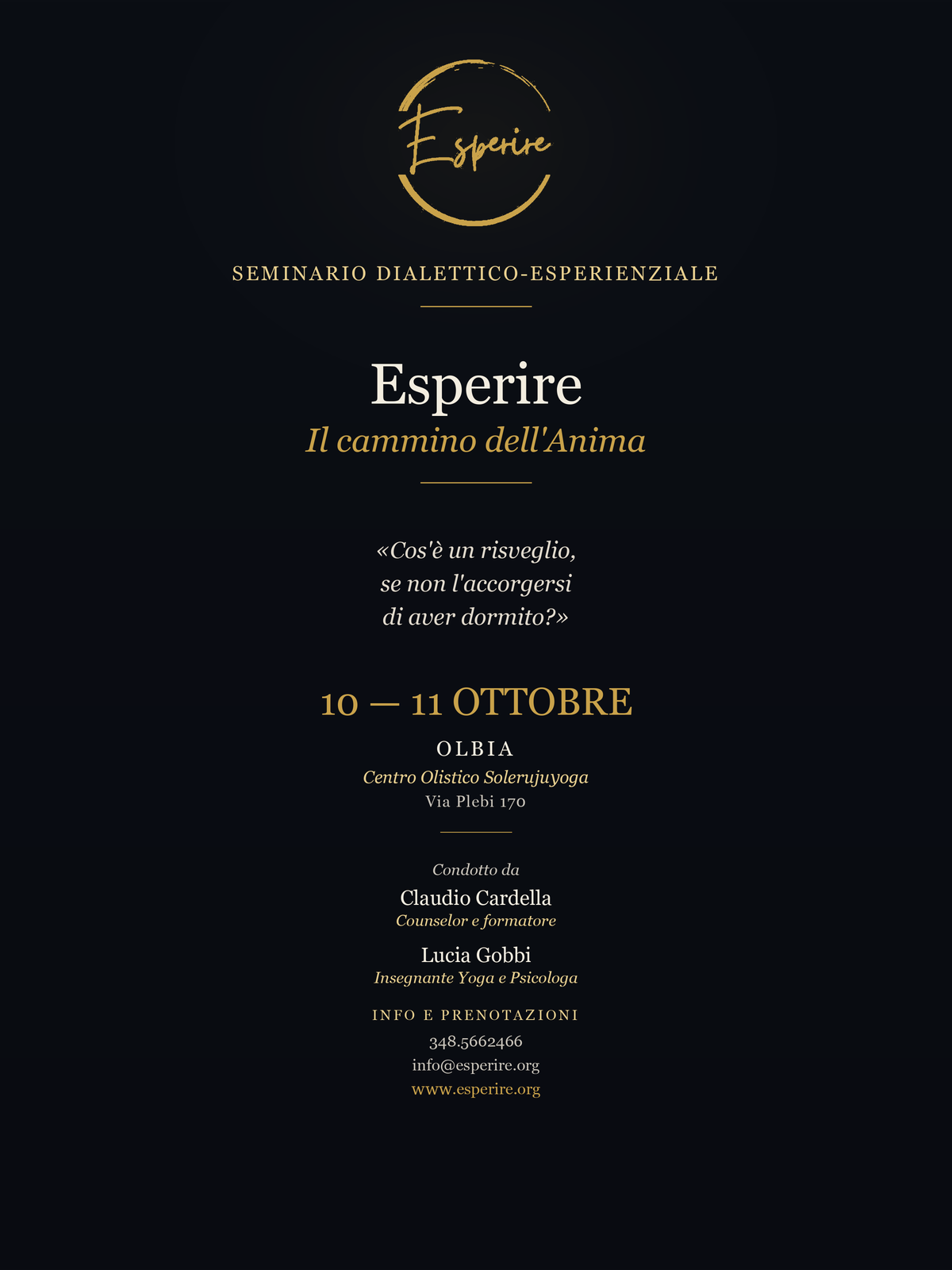 Seminario dialettico-esperienziale: 
Esperire. Il cammino dell'Anima